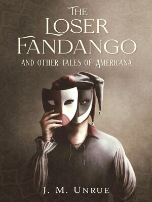 cover image of The Loser Fandango and other tales of Americana